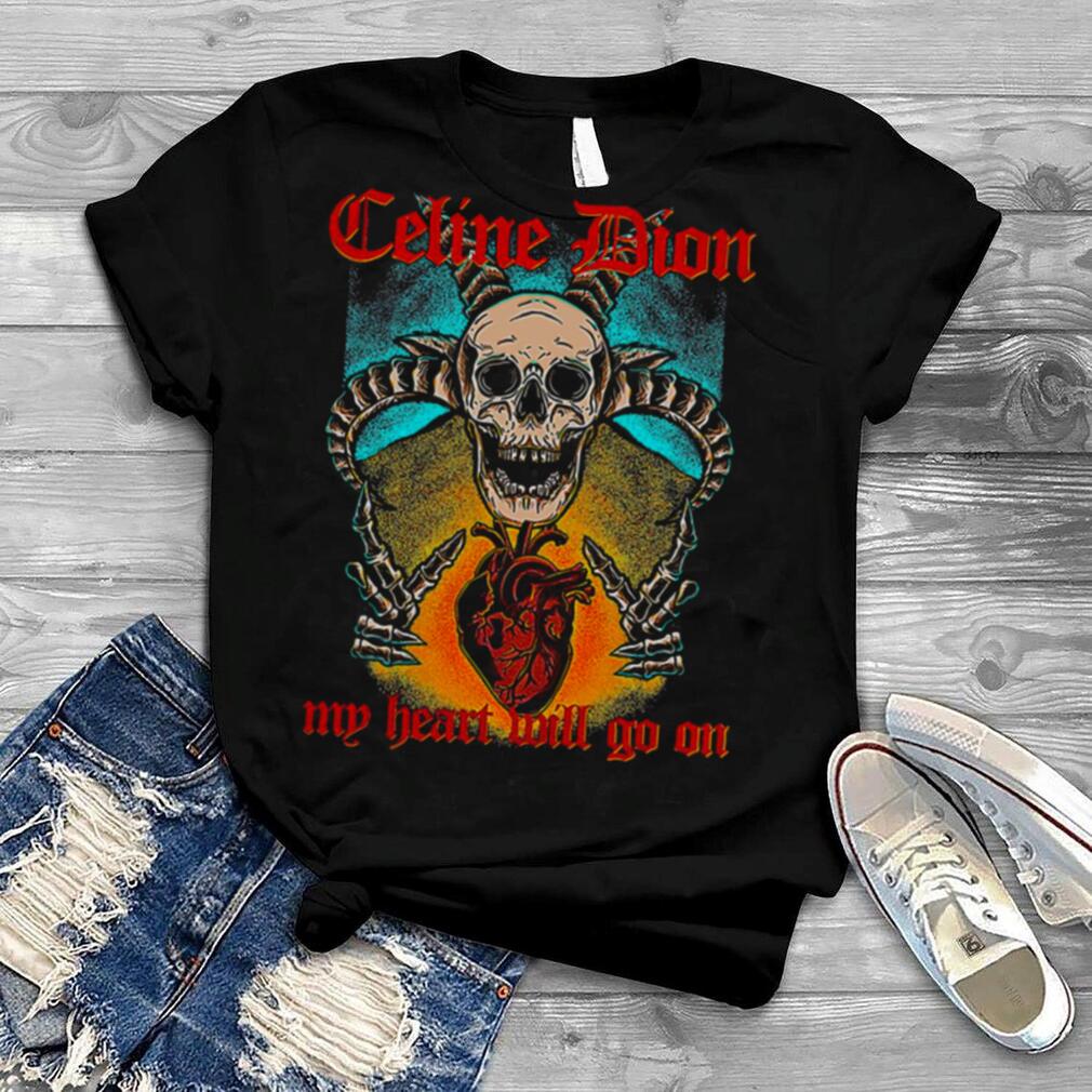 Celine Dion My Heart Will Go On Metal shirt