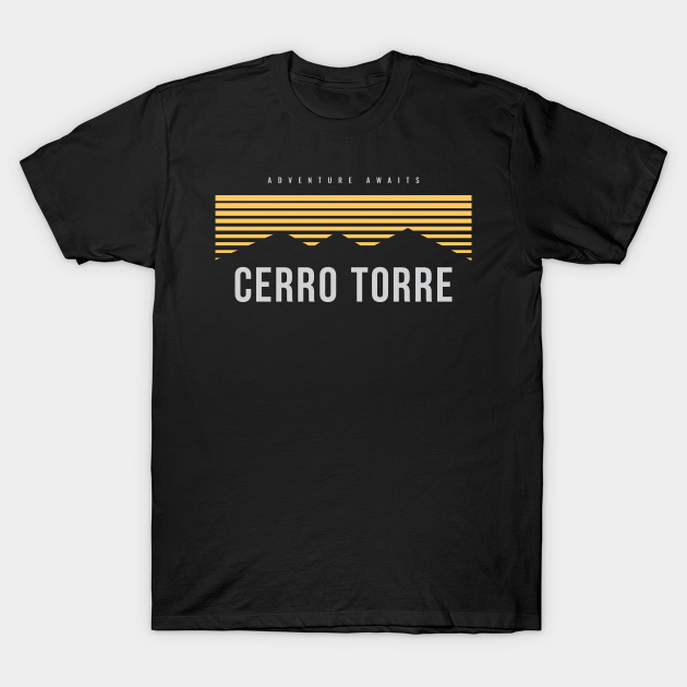 Cerro Torre peak T-shirt, Hoodie, SweatShirt, Long Sleeve