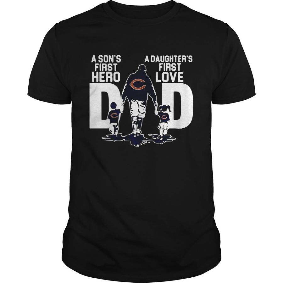 Chicago Bears Dad A Sons First Hero A Daughters Firstlove Shirt, Sport T  Shirt Printing Online