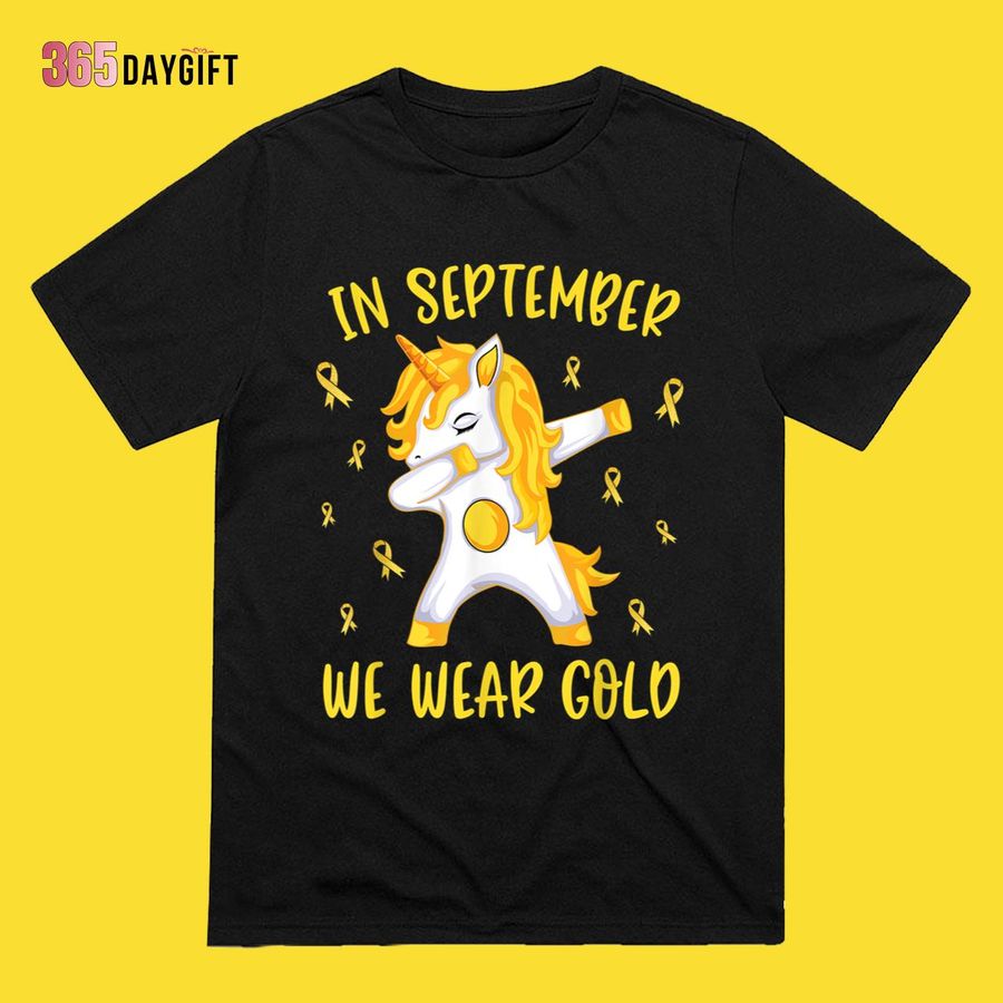 Childhood Cancer Awareness Shirts In September We Wear Gold Unicorn