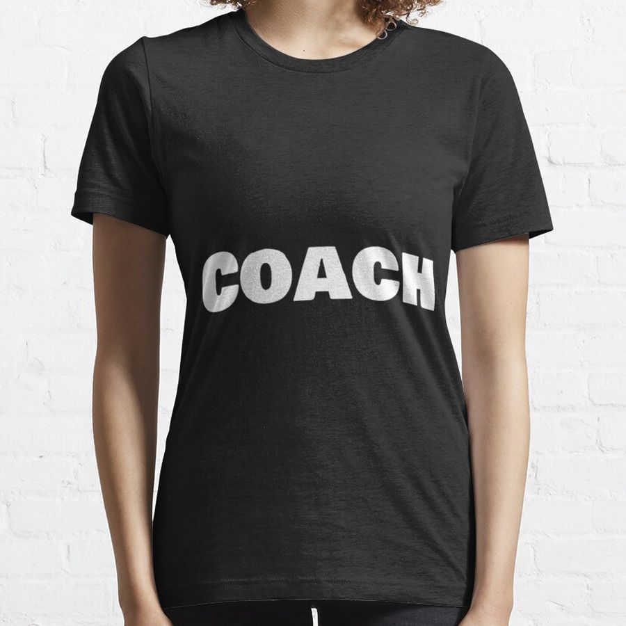 Coach Athletic Sports Clubs Games Mens Womens Graphic Classic T-Shirt Essential T-Shirt