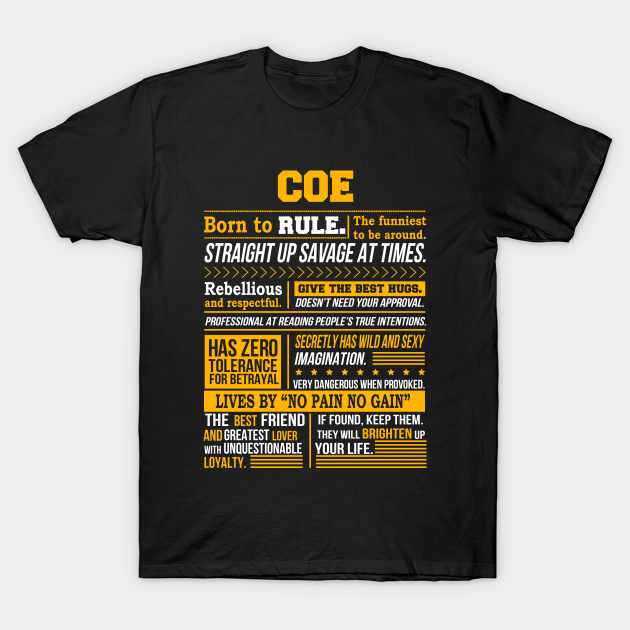Coe Name Shirt Coe Born To Rule T-shirt, Hoodie, SweatShirt, Long Sleeve