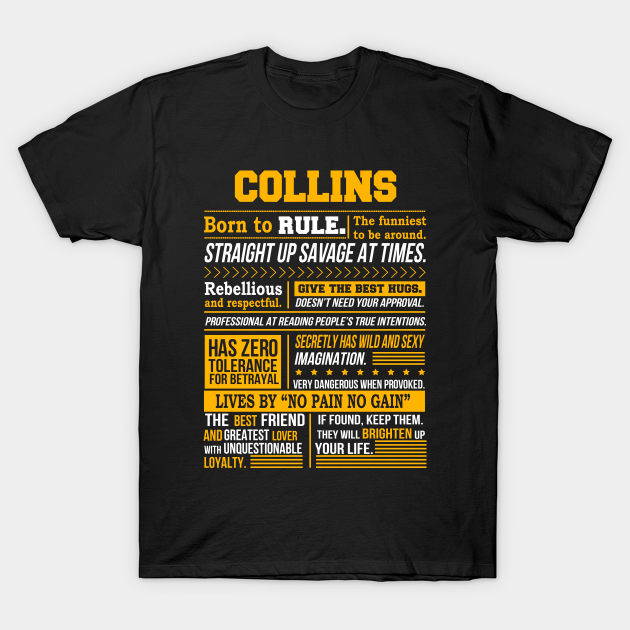 Collins Name Shirt Collins Born To Rule T-shirt, Hoodie, SweatShirt, Long Sleeve