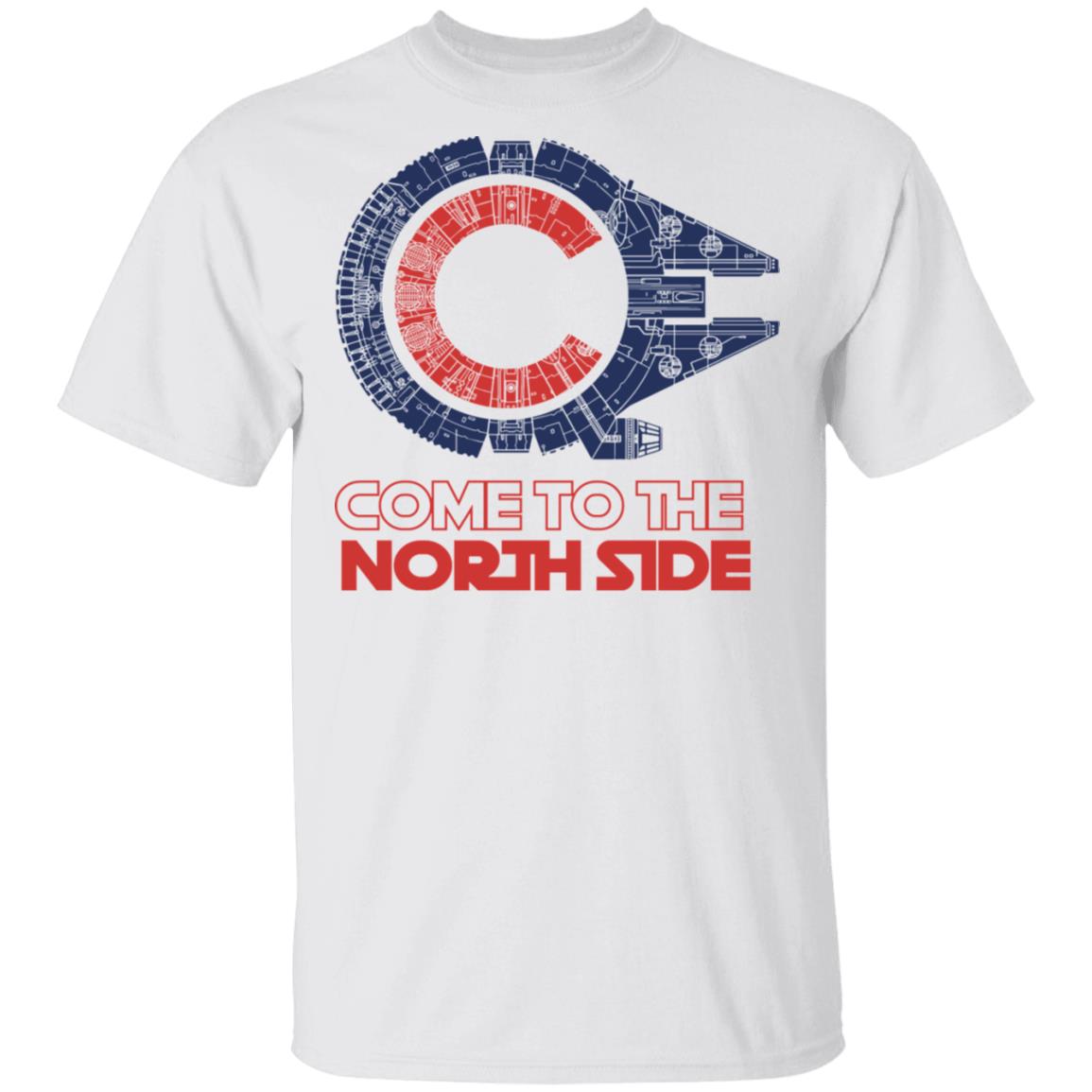 Come to the North Side Shirt, Hoodie