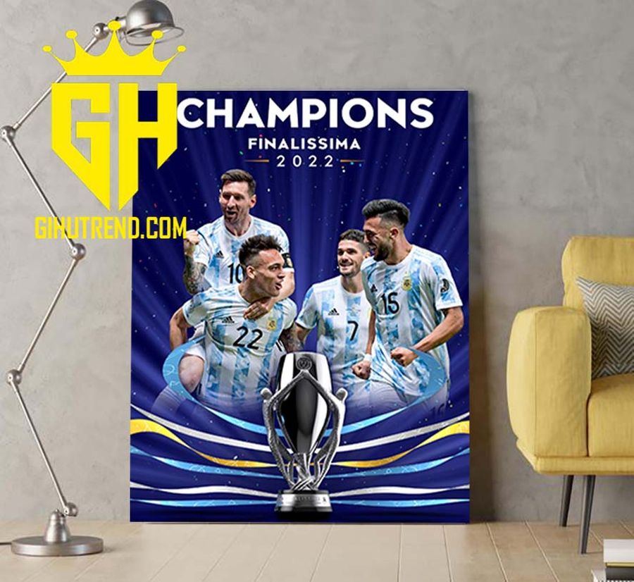 Congratulations Argentina Champions Finalissima 2022 Poster Canvas