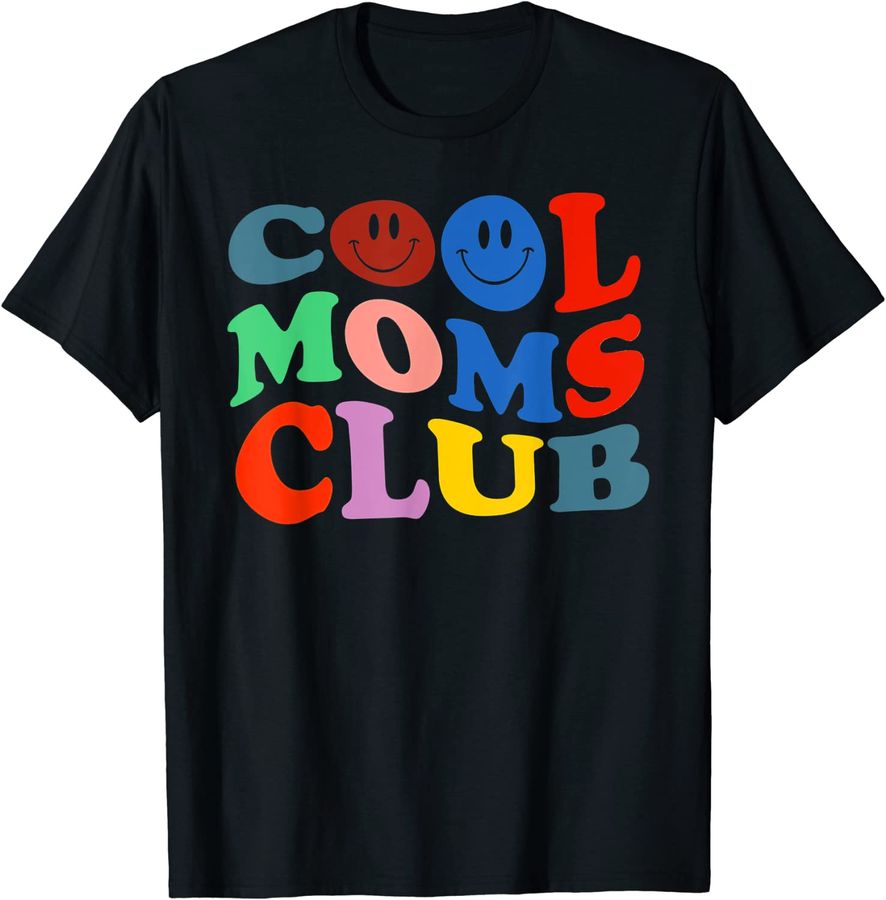 Cool Moms Club Mother Day Gift