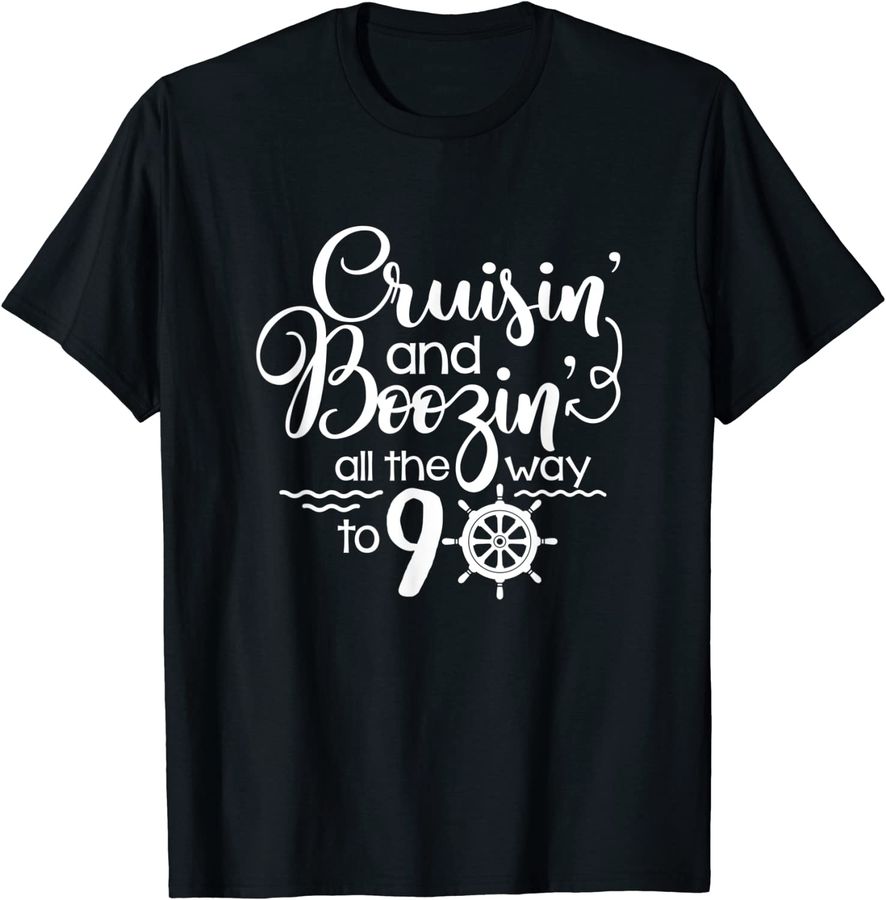 Cruisin' & Boozin' All The Way To 90 Cruise 90th Birthday