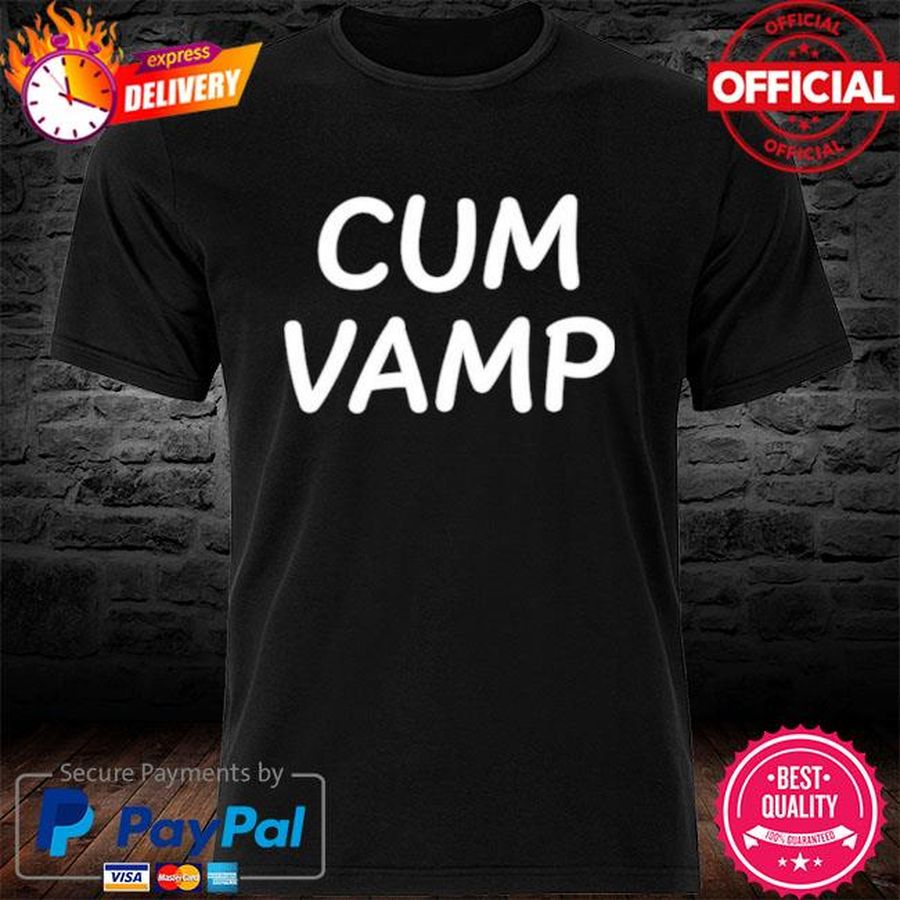 Cum Vamp Shirt