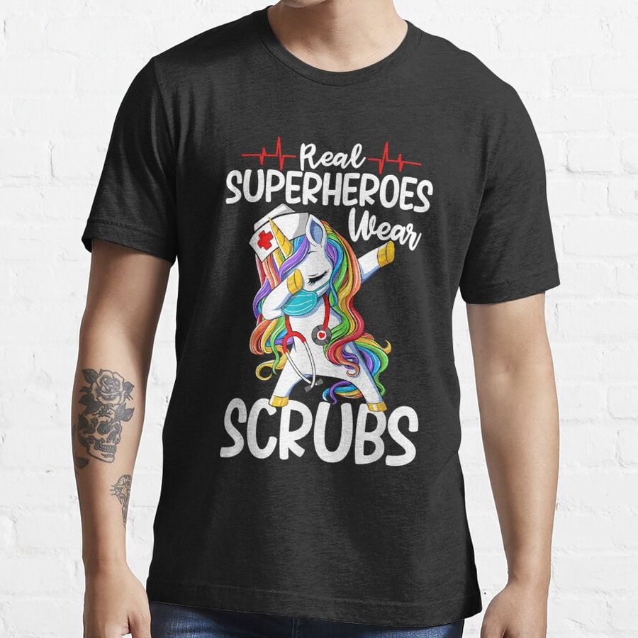 Dabbing Unicorn Nurse Real Superheroes Wear Scrubs Nursing Essential T-Shirt