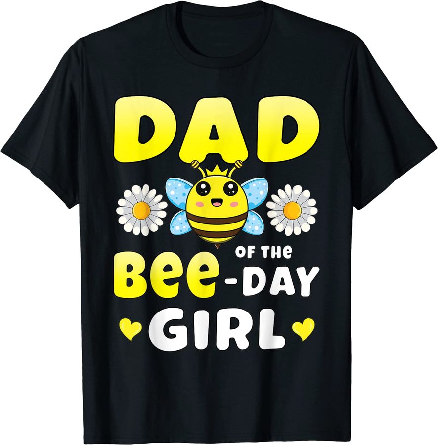 Dad of the Bee Day Girl Matching Bee Birthday Party