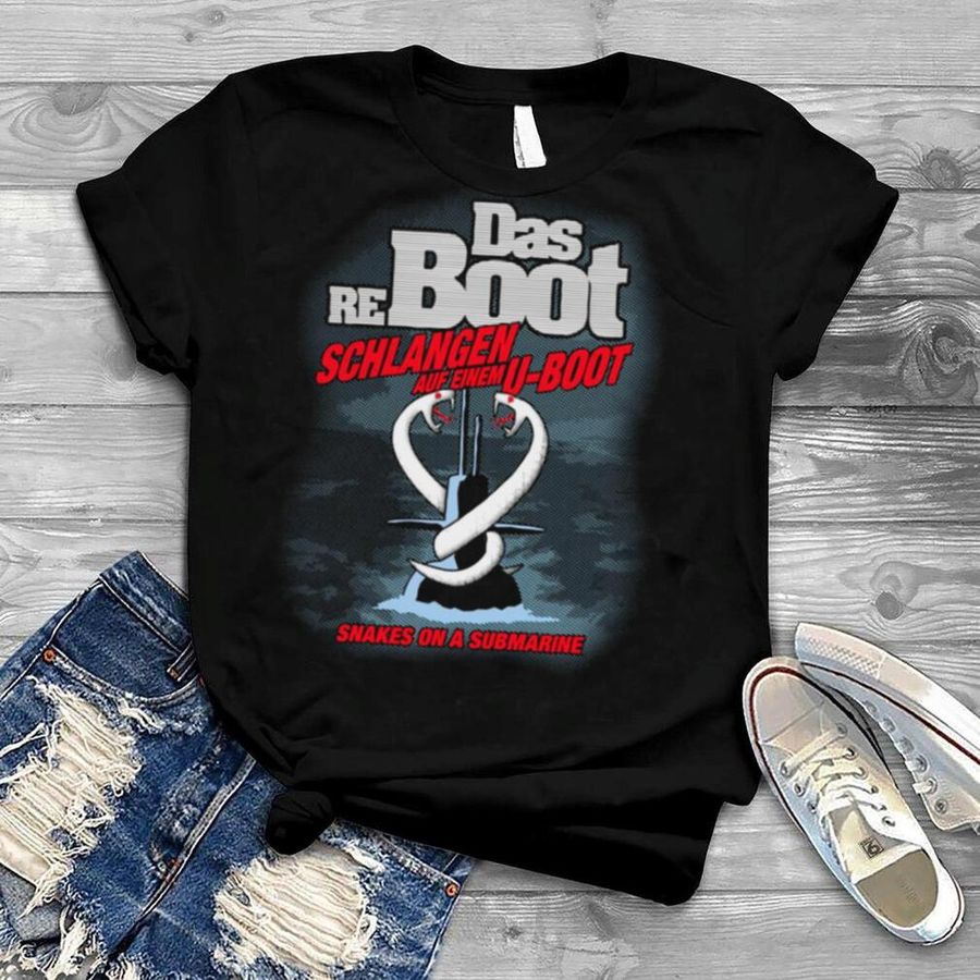 Das Reboot Schlangen Auf Einem U Boot shirt