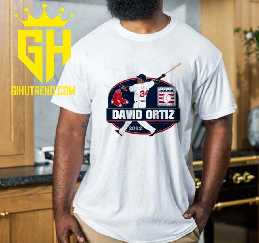 David Ortiz Boston Red Sox Baseball Hall of Fame 2022 Induction For Fans T-Shirt