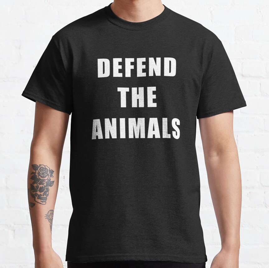 Defend The Animals Classic T-Shirt