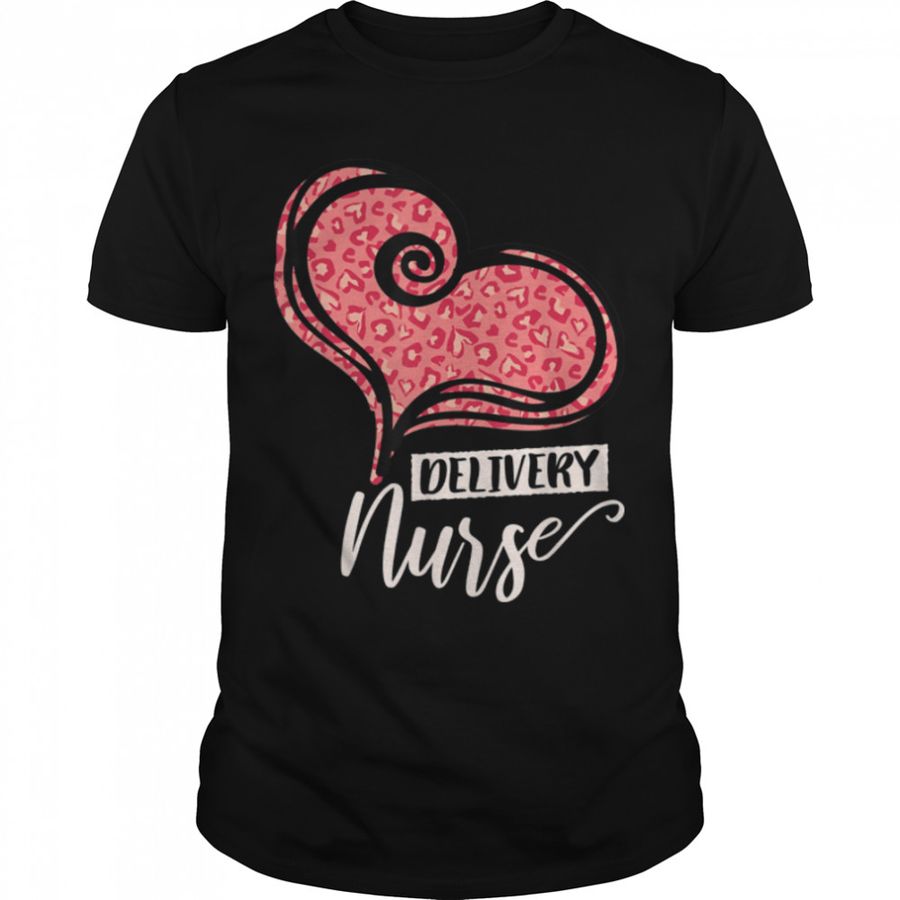 Delivery Nurse, LD Nursing and Labor and Delivery Nurse T-Shirt B0B9SSWCN8