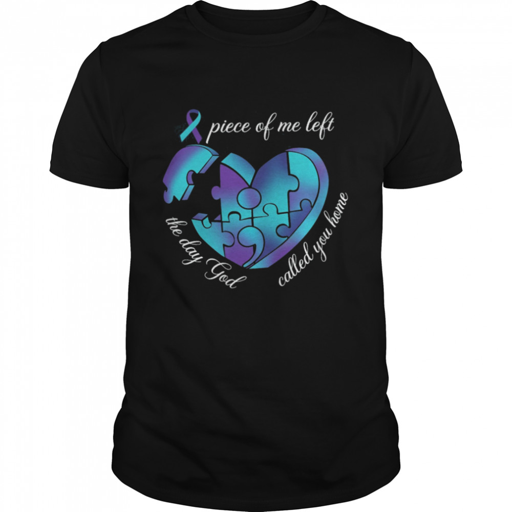 Diabetes Awareness Piece Of Me Left The Day God Called You Home Shirt, Tshirt, Hoodie, Sweatshirt, Long Sleeve, Youth, funny shirts, gift shirts