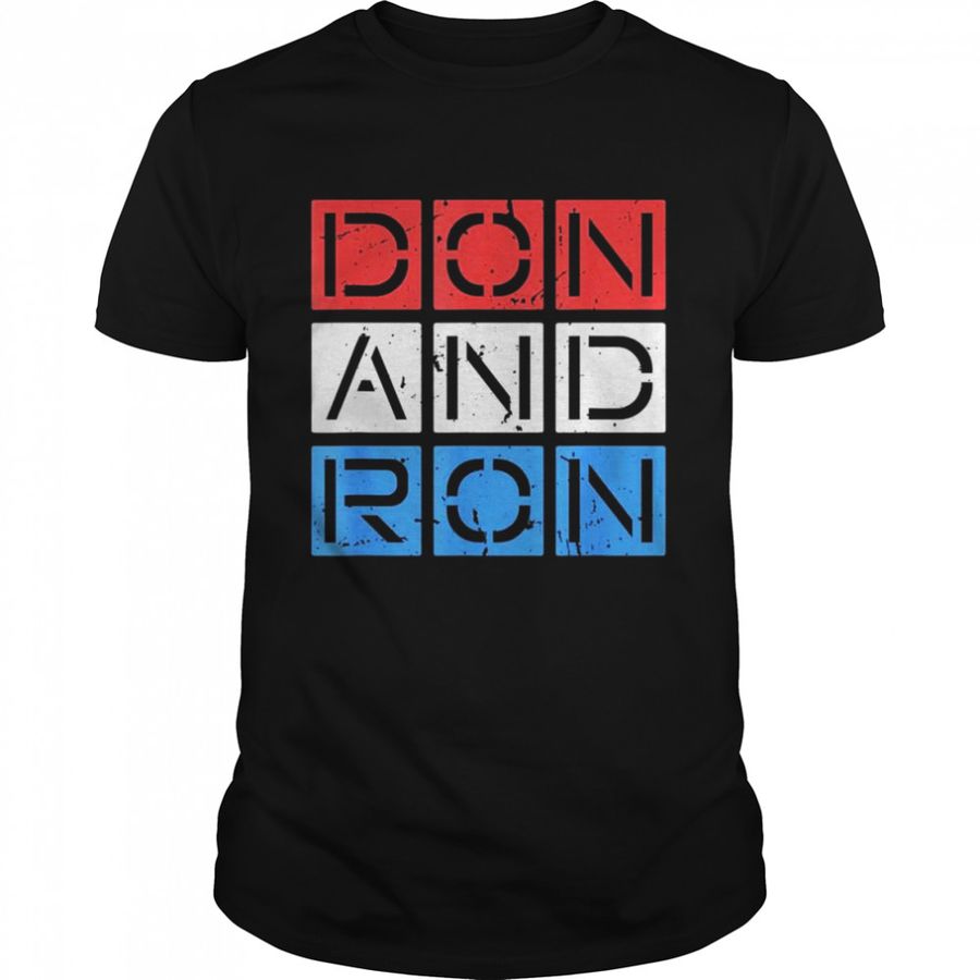 Don And Ron Trump and DeSantis 2024 For President Republican T-Shirt