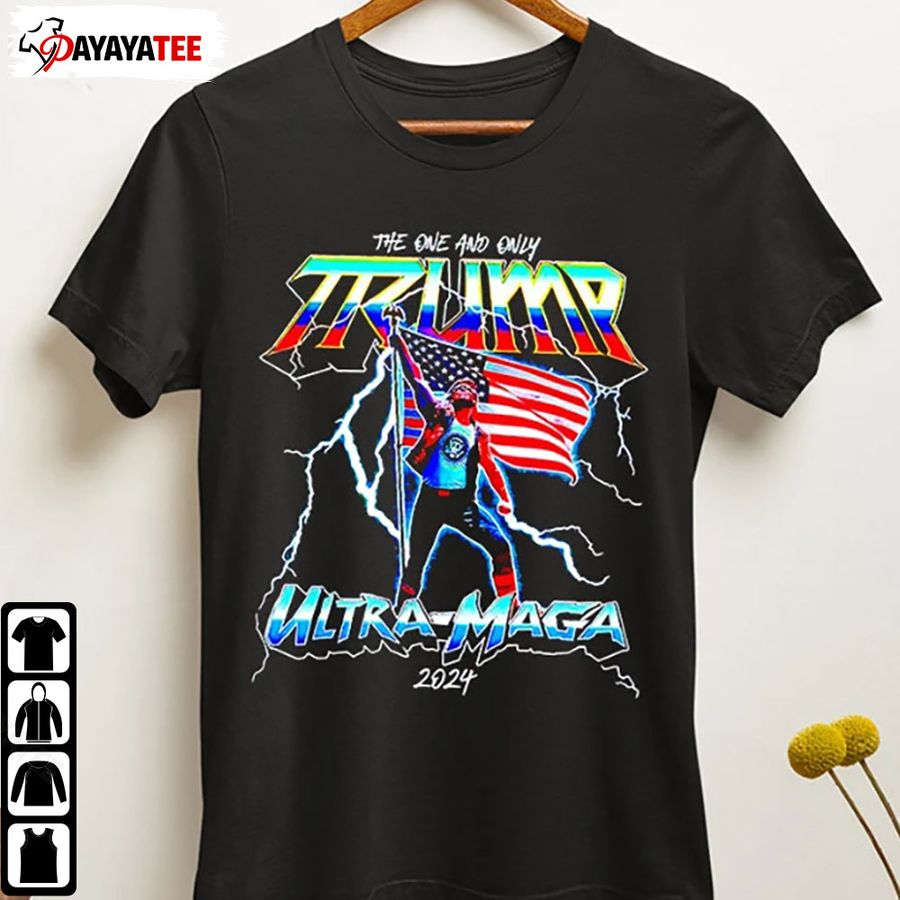Donald Trump 2024 Ultra Maga Shirt Love&Thunder