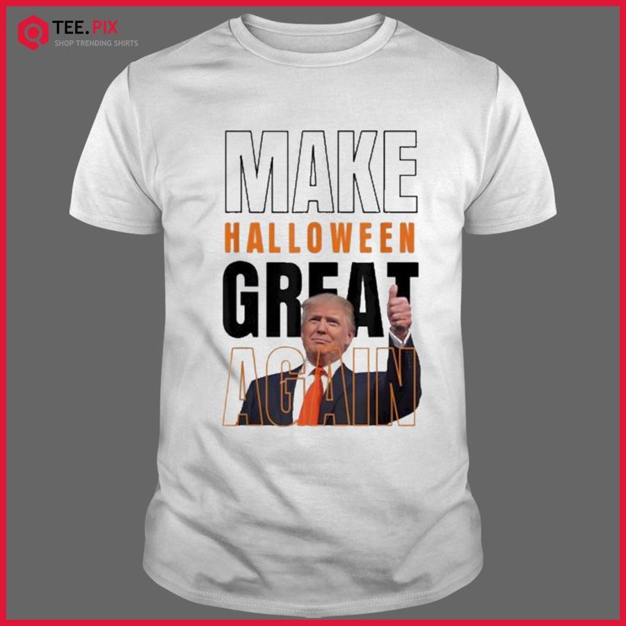 Donald Trump Make Halloween Great Again Halloween Costume Shirt