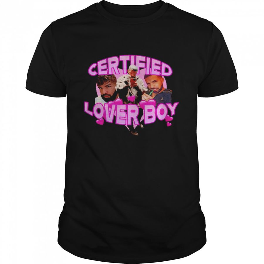 Drake Certified lover boy T-shirt