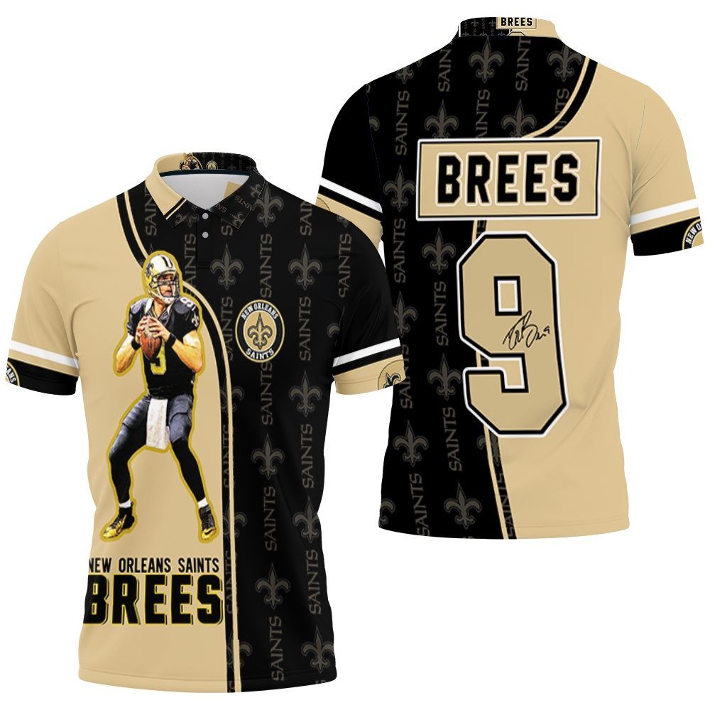 Drew Brees 9 New Orleans Saints Signature 3d Polo Shirt  All Over Print Shirt 3d T-shirt
