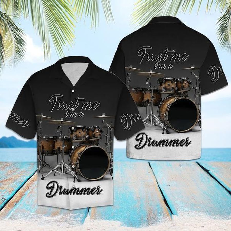 Drums Trust Me Hawaiian Shirt Pre10842, Hawaiian shirt, beach shorts, One-Piece Swimsuit, Polo shirt, funny shirts, gift shirts, Graphic Tee