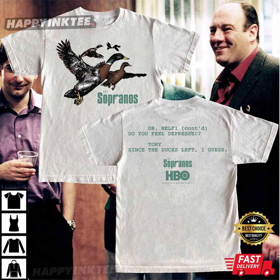 Ducks The Sopranos Dr. Melfi Do You Feel Depressed T-Shirt