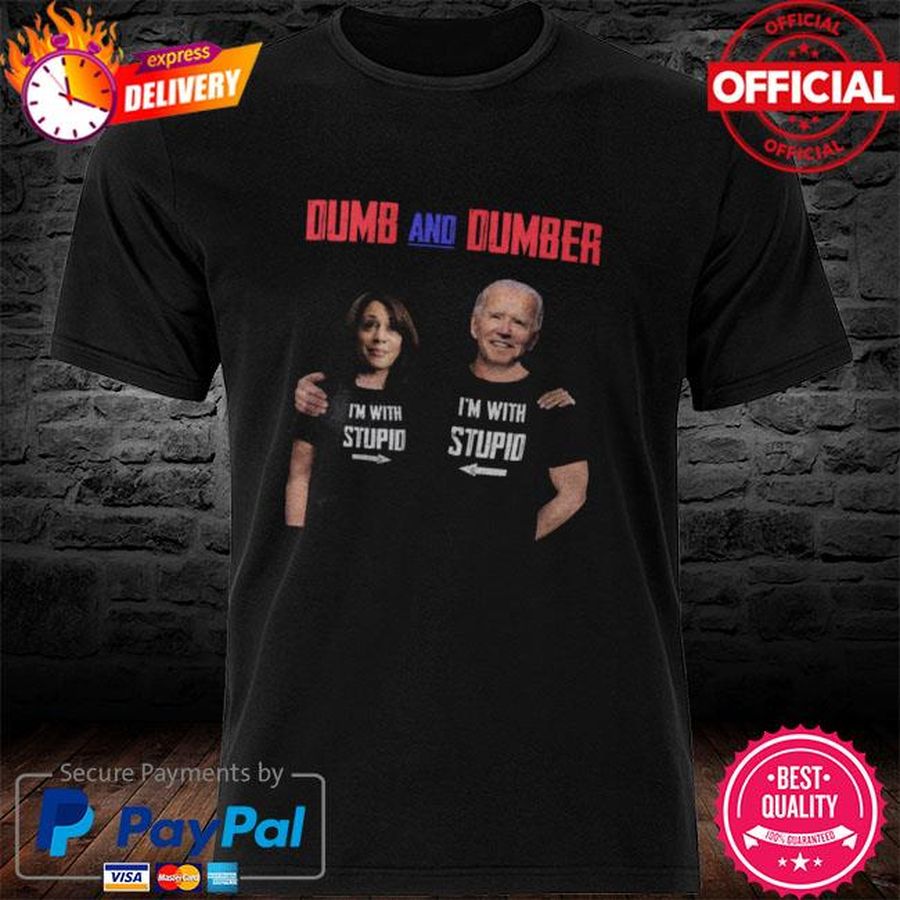 Dumb And Dumber Shirt Anti Biden Anti Harris