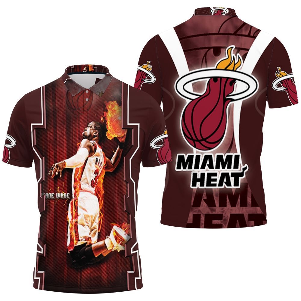 Dwyane Wade 3 Miami Heat Fire Slam Dunk Art For Fan Polo Shirt All Over Print Shirt 3d T-shirt