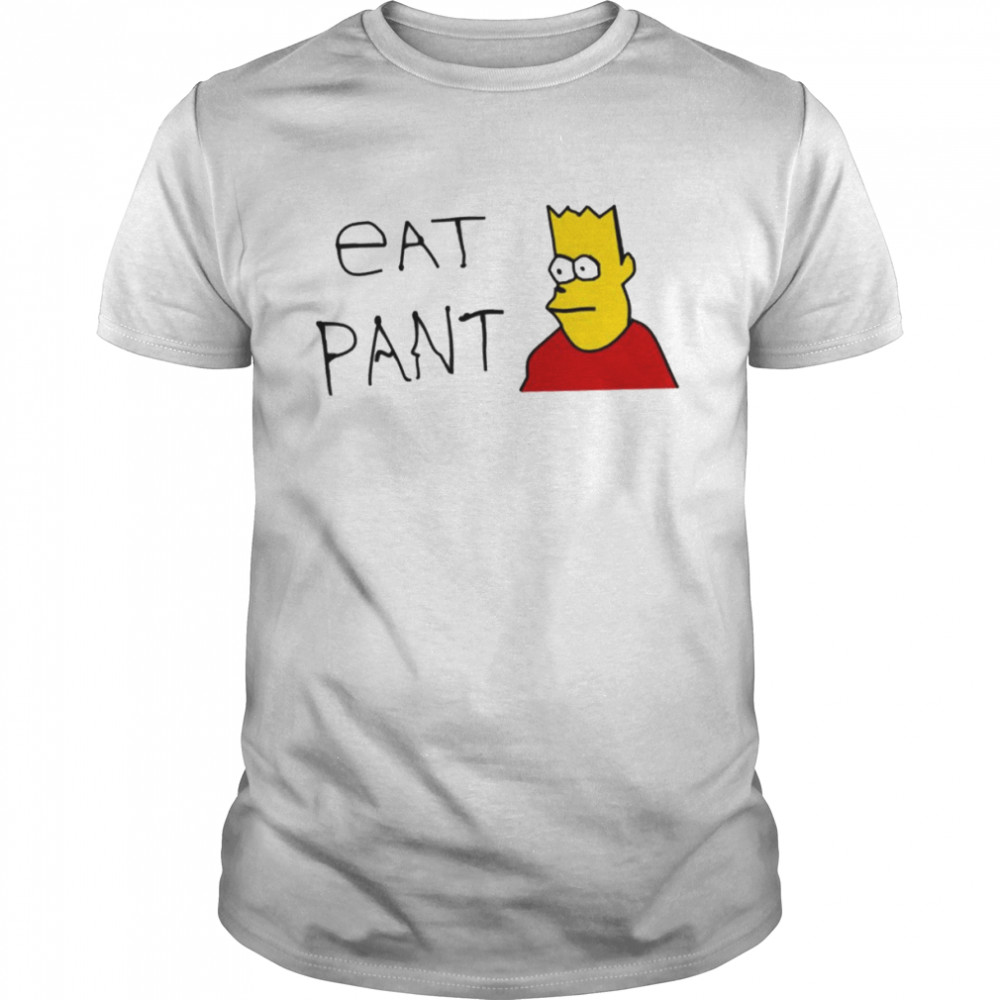 Eat Pant The Simpsons 90s Cartoon shirt
