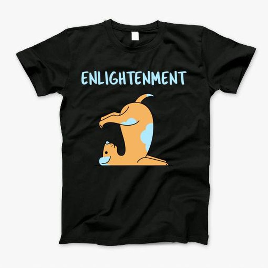 Enlightenment T-Shirt, Tshirt, Hoodie, Sweatshirt, Long Sleeve, Youth, Personalized shirt, funny shirts, gift shirts, Graphic Tee