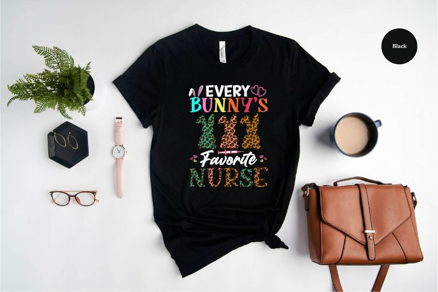 Every Bunnys Favorite Nurse Shirt