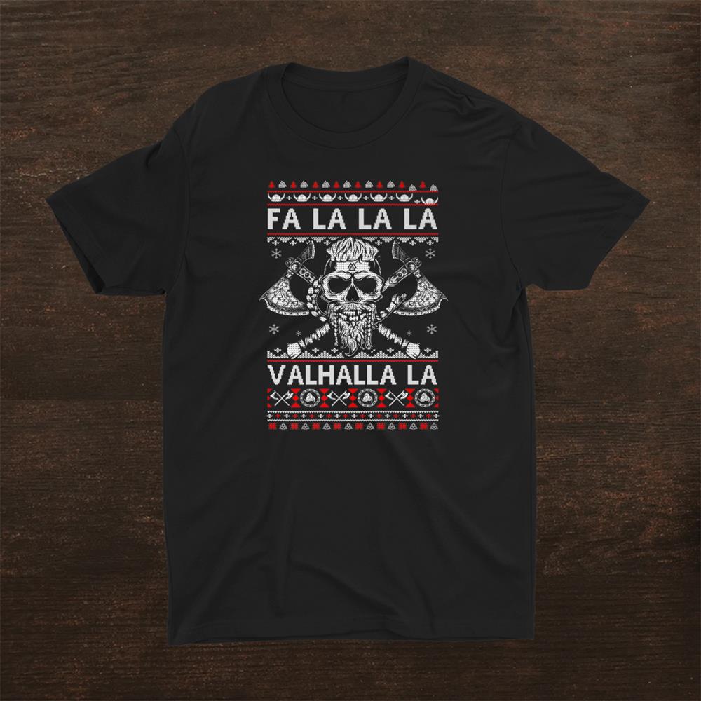 Fa La La Valhalla Viking Skull Christmasshirt