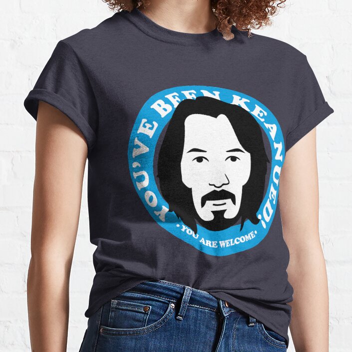 Fansart Anniversary Gift You Are Breathaking Keanu Reeves  Classic T-Shirt