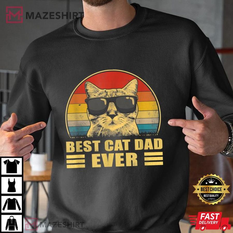 Fathers Day Gift, Best Cat Dad Ever T-Shirt
