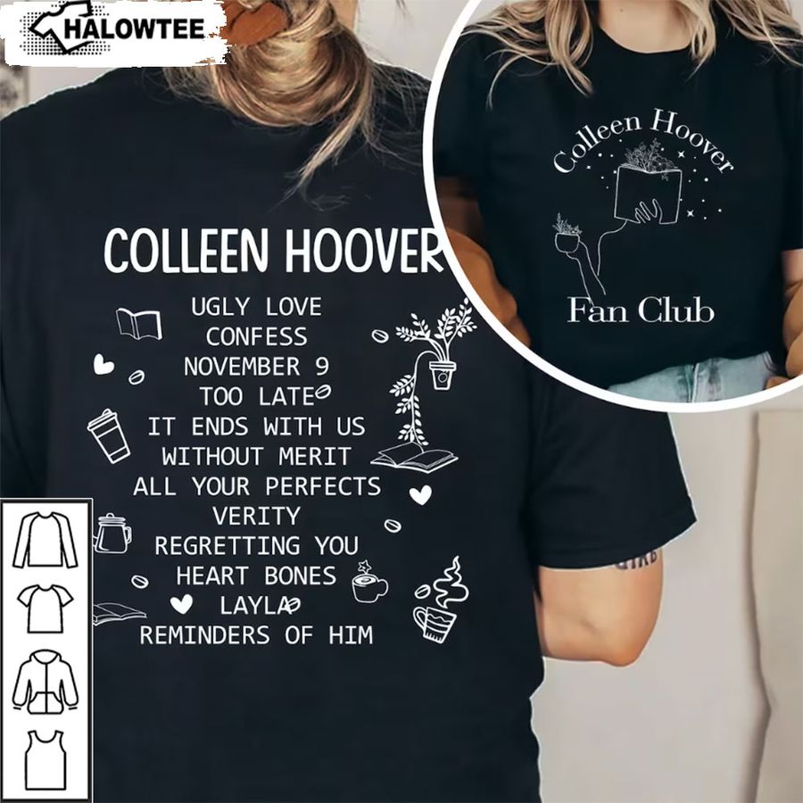Favorite Books Colleen Hoover Sweatshirt It Ends With Us Inspired Book Shirt