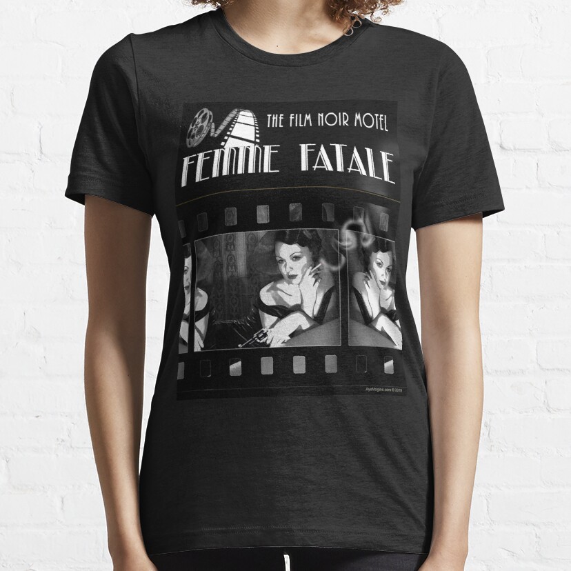 Femme Fatale Essential T-Shirt