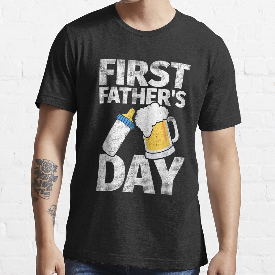 First Father's Day Gifts Beer Baby Bottle Dad Daddy Essential T-Shirt