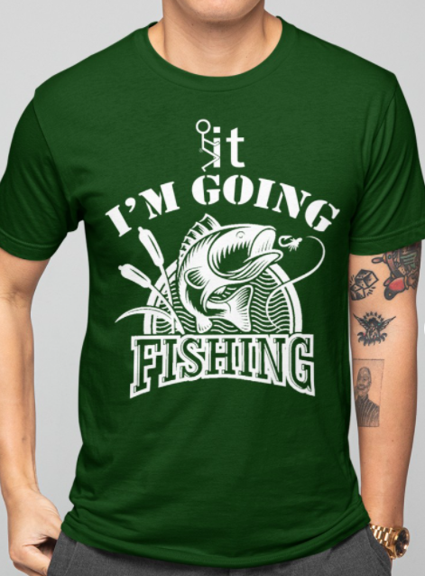 Fishing Lover – Sit I'm Going Fishing