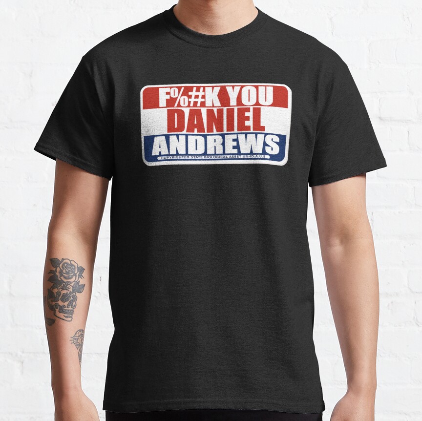FK YOU DANIEL ANDREWS Classic T-Shirt