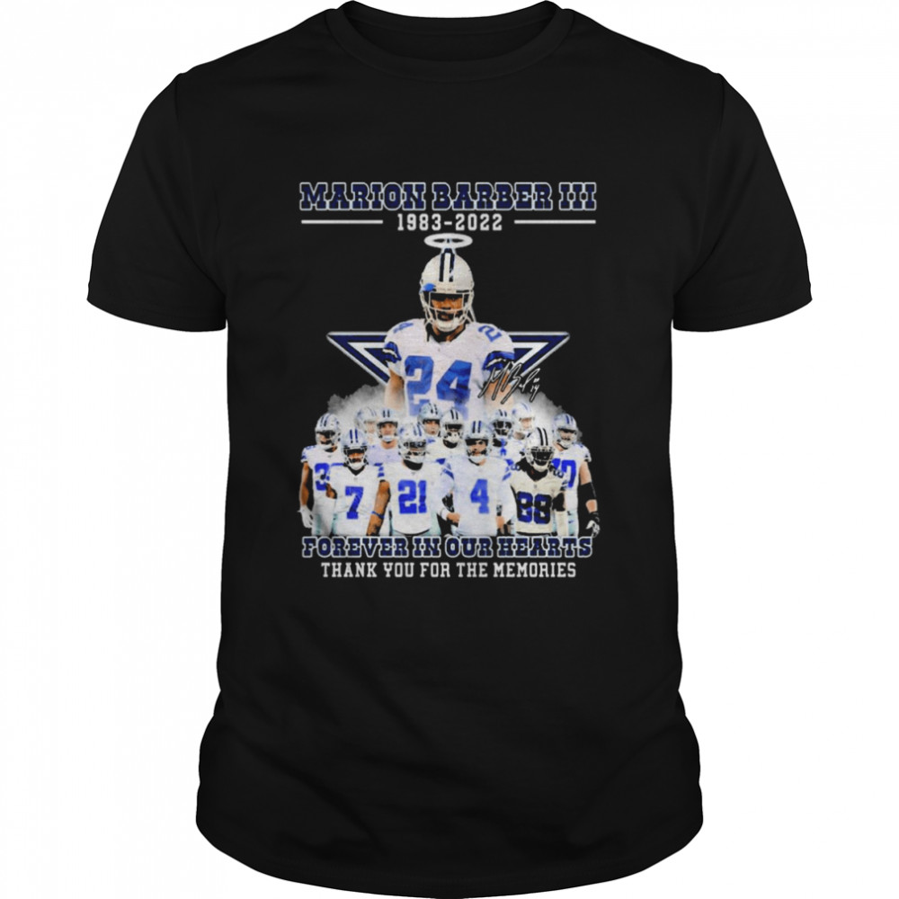 Forever In Our Hearts Marion Barber III 1983-2022 Signatures Thank You For The Memories Shirt