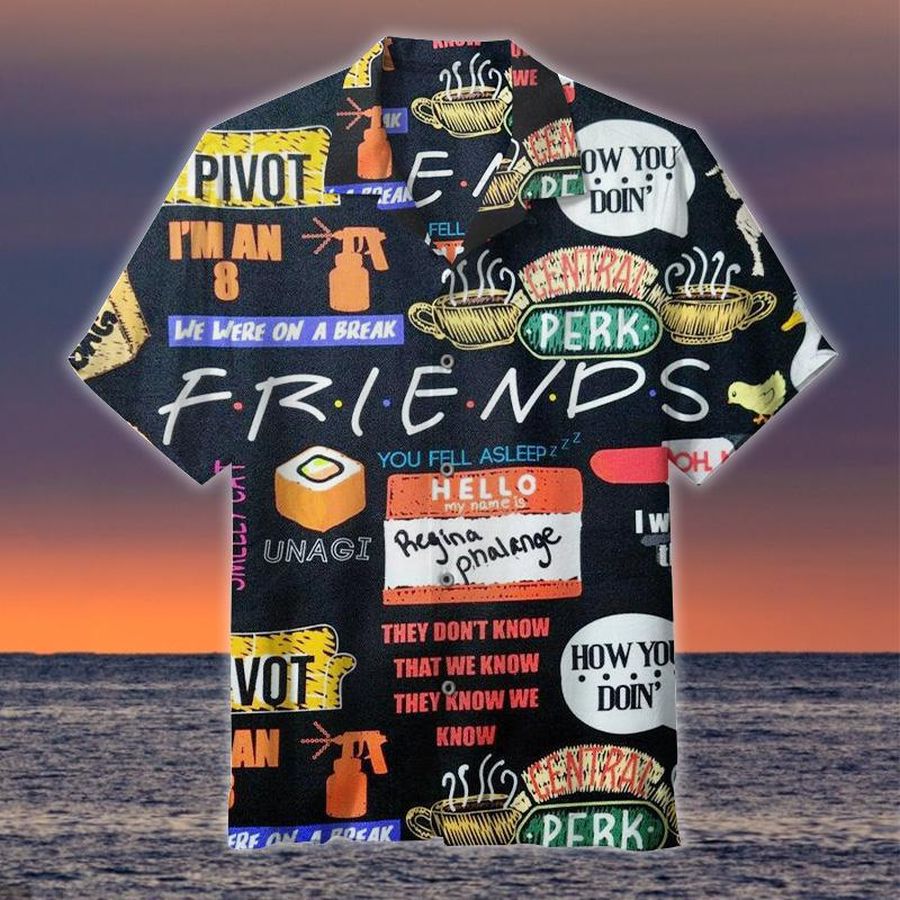 Friends Awesome Hawaiian Shirt Pre10318, Hawaiian shirt, beach shorts, One-Piece Swimsuit, Polo shirt, funny shirts, gift shirts, Graphic Tee