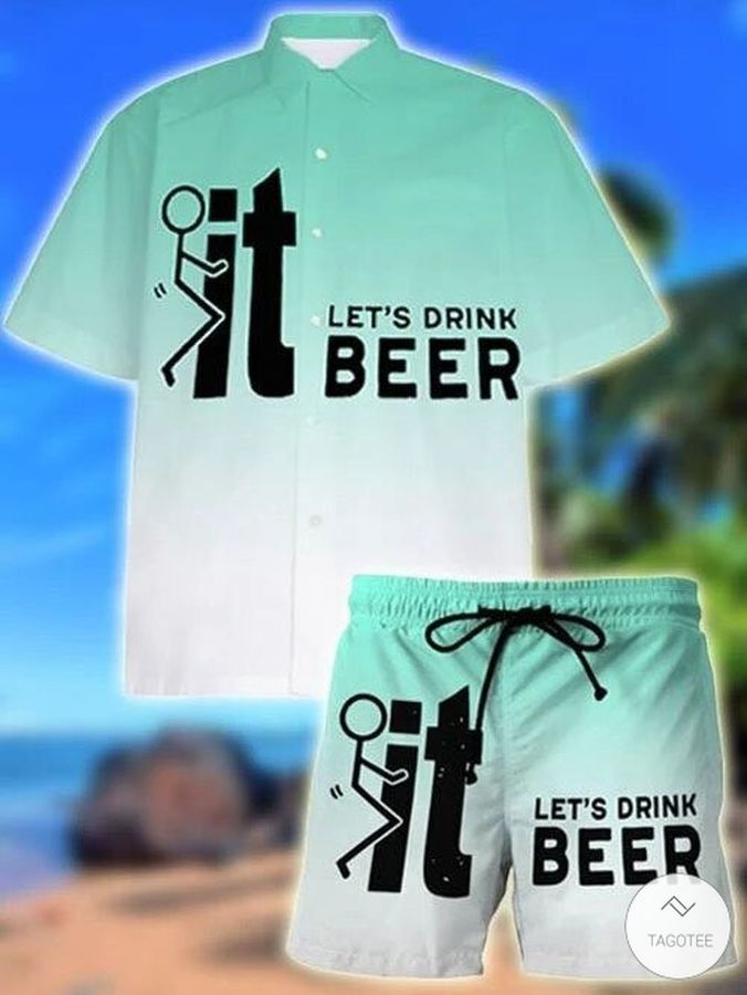 Fuck It Lets Drink Beer Hawaiian Shirt