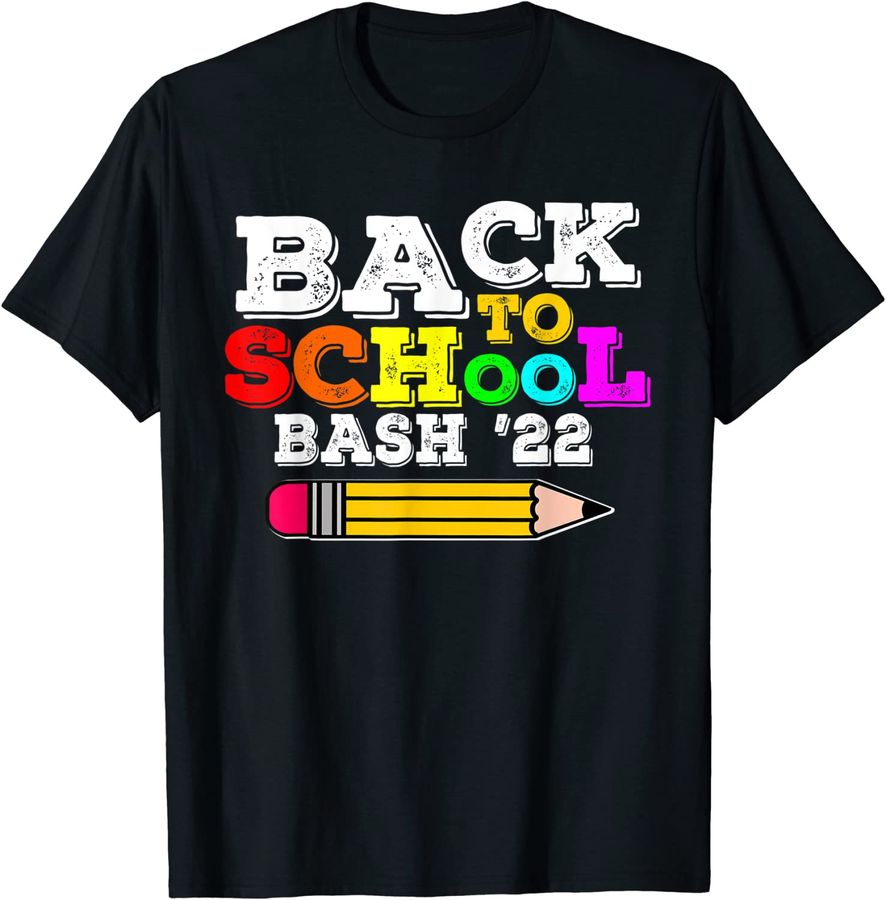 Funny Back To School Bash 2022 Teacher Student