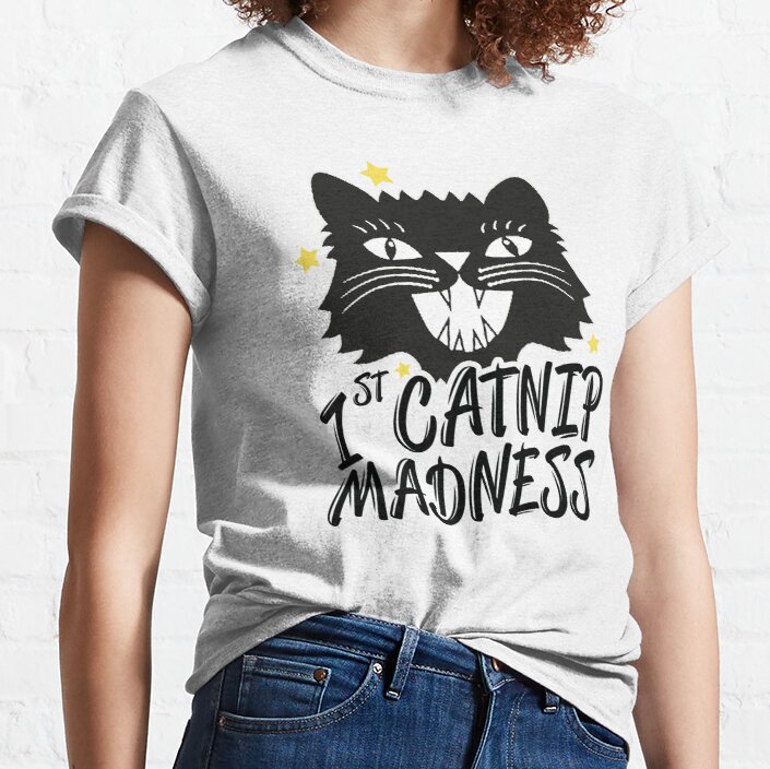Funny Cat for Women Men - Catnip Madness Cute Cat and Vintage Graphic Tees gift for birthday Classic T-Shirt
