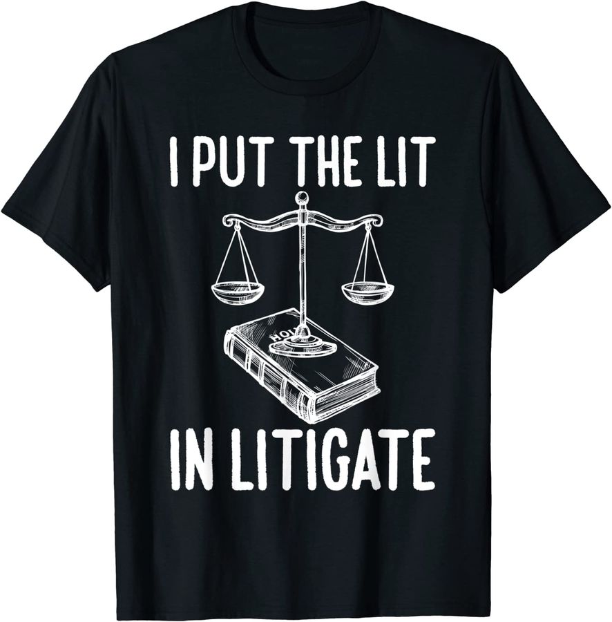 Funny Litigate Gifts  Funny Law School Students Graduate