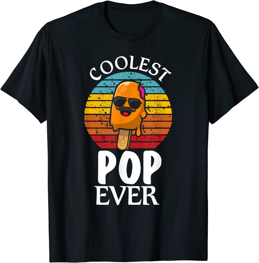 Funny Mens Coolest Pop Ever, Boys Popsicle, Retro Vintage