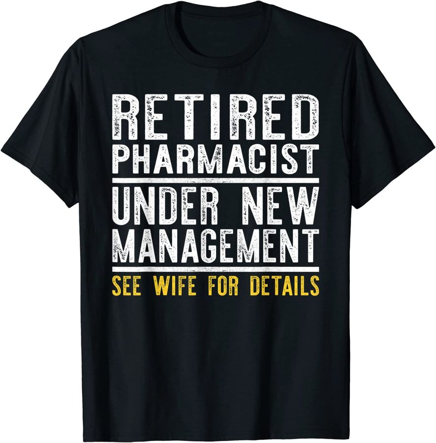 Funny Retirement Pharmacist Men Dad Retiring Party Humor