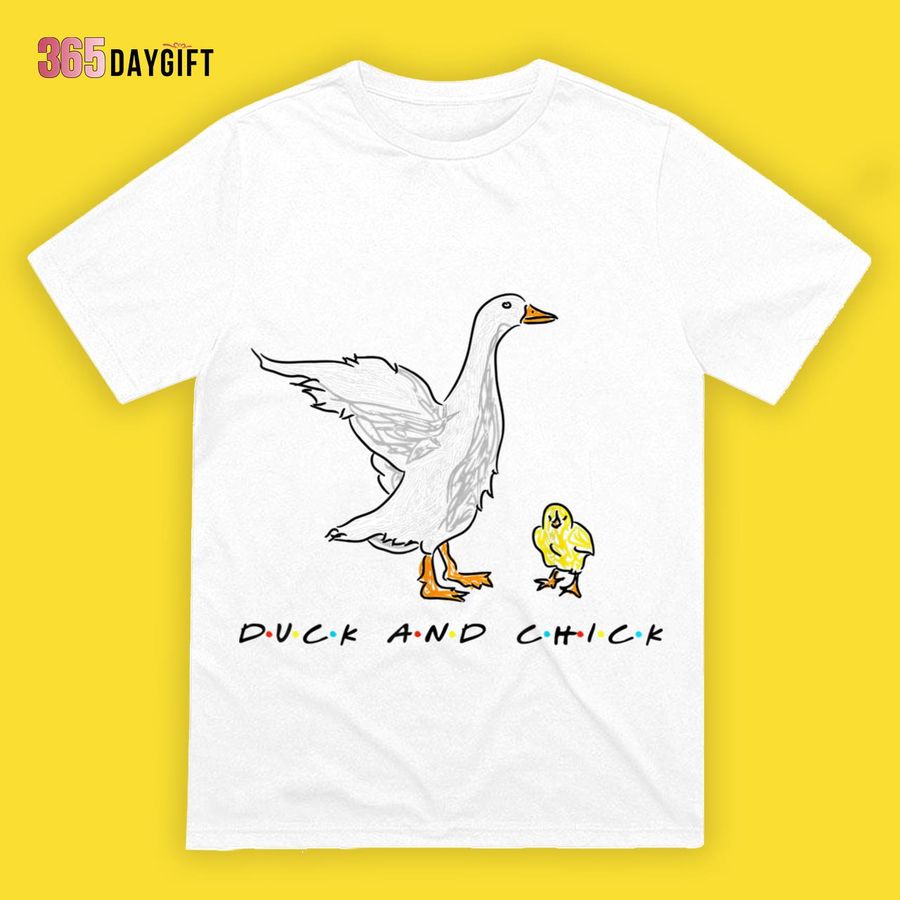 Funny Thanksgiving Shirts Duck And Chick Funny Quote