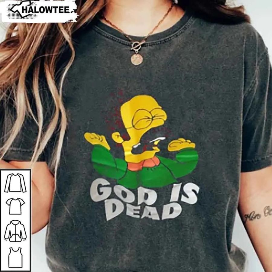 Funny The Simpson God Is Dead Shirt God Is Dead Cartoon Unisex Hoodie