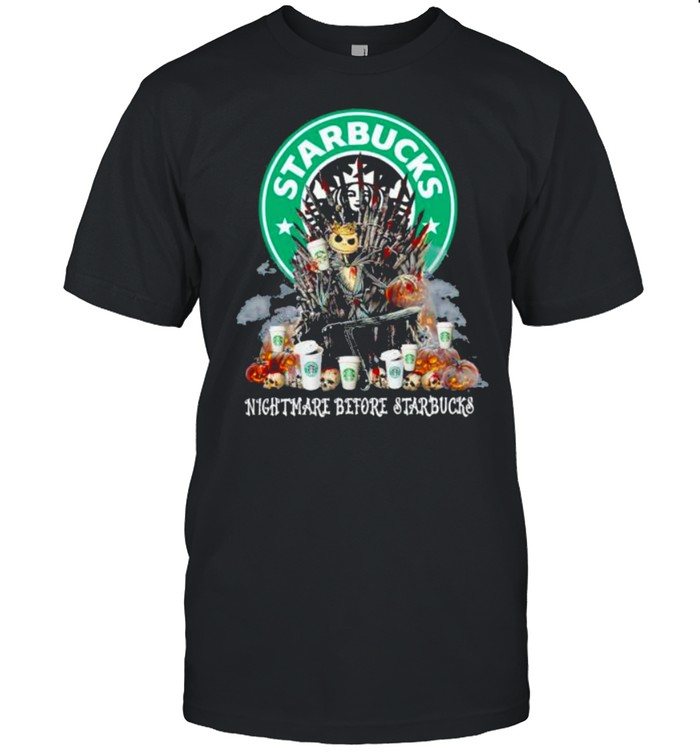 Game Of Throne Jack Skellington Starbucks Nightmare Before Starbucks Halloween Shirt, Tshirt, Hoodie, Sweatshirt, Long Sleeve, Youth, funny shirts